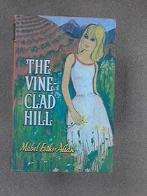 THE VINE-CLAD HILL