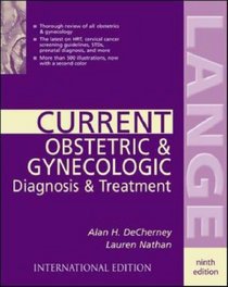 Current Obstetric and Gynecologic Diagnosis and Treatment (Lange Medical Books)