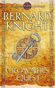 Crowner's Quest (Crowner John, Bk 3)