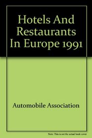 Hotels and Restaurants in Europe 1991
