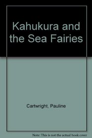 Kahukura and the Sea Fairies