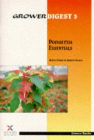 Poinsettia Essentials (Grower Digest, Second)