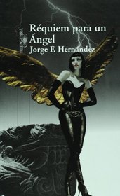 Requiem para un Angel /Requiem for an Angel (Spanish Edition)