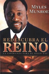 Redescubra el reino (Spanish Edition)