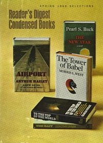 Reader's Digest Condensed Books- The New Year; The Tower of Babel; Airport; To the Top of the World; The Bait- Volume II 1968