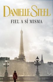 Fiel a si misma (Spanish Edition)