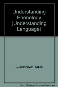 Understanding Phonology (Understanding Language Series)
