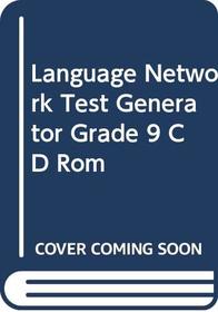 Language Network Test Generator Grade 9 CD Rom