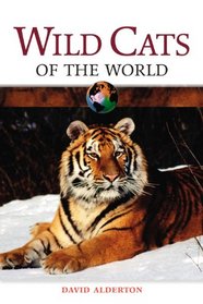 Wild Cats of the World (Of the World)