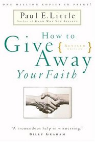 How to Give Away Your Faith