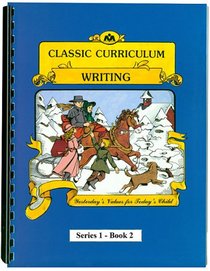 Classic Curriculum Writing Workbook Series 1 - Book 2