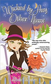 Wicked by Any Other Name (Jazz Tremaine, Bk 3)