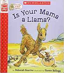 Is Your Mama a Llama? (A StoryPlay Book)