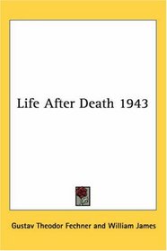 Life After Death 1943