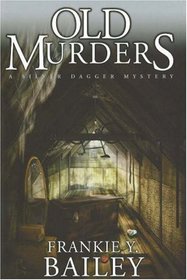 Old Murders (Silver Dagger Mysteries (Hardcover))