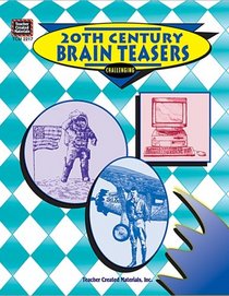 20th Century Brain Teasers (Photocopiable Blackline Masters)
