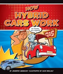 How Hybrid Cars Work (How Things Work)