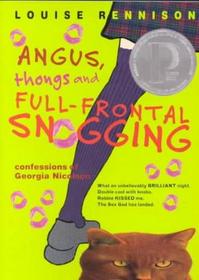 Angus, Thongs and Full-Frontal Snogging (Confessions of Georgia Nicolson, Bk 1)