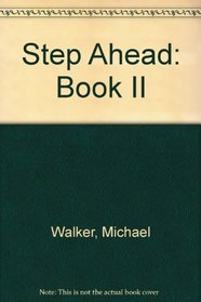 Step Ahead: Book II