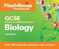 Gcse Science & Additional Science: Biology (Flash Revise Pocketbook)