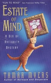 Estate of Mind (Den of Antiquity, Bk 6)