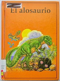 El Alosaurio (Dinosaurios)