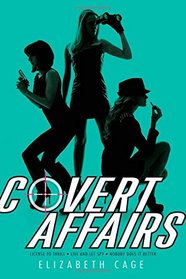 Covert Affairs: License to Thrill; Live and Let Spy; Nobody Does It Better