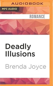 Deadly Illusions (Francesca Cahill, Bk 7) (Audio CD-MP3) (Unabridged)