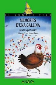 Memories D'una Gallina (Cuentos, Mitos Y Libros-Regalo) (Spanish Edition)