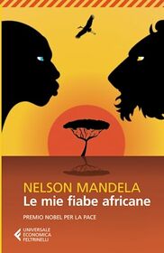 Le mie fiabe africane (Italian Edition)