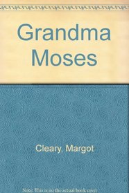 Grandma Moses : American Art Series