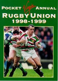 Pocket Virgin Annual: Rugby Union: 1998-1999 (Virgin Pocket Annuals)