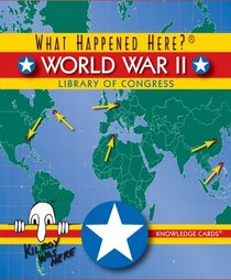 What Happened Here? World War II Knowledge Cards Deck