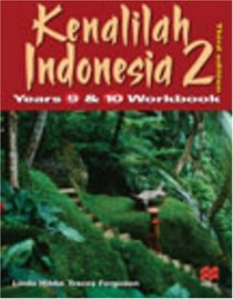Kenalilah Indonesia 2: Years 9 and 10 Workbook