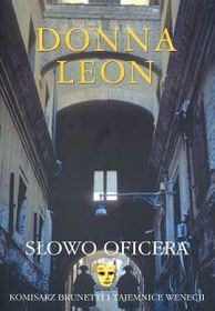 Slowo oficera (Uniform Justice) (Guido Brunetti, Bk 12) (Polish Edition)