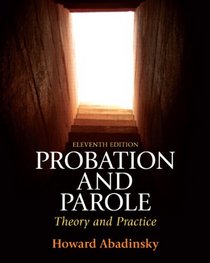 Probation and Parole (11th Edition) (MyCrimeKit Series)