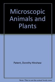 Microscopic Animals and Plants