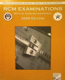 Advanced Keyboard Harmony (Grade 5 Keyboard Harmony): 2009 Edition (Official Examination Papers)