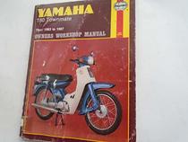 Yamaha T80 Townmate 79cc 1983-87 Owner's Workshop Manual