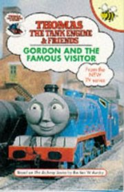 Gordon and the Famous Visitor (Thomas the Tank Engine & Friends)