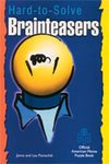 Hard to Solve Brainteasers: A Mensa Book