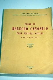 Curso de derecho canonico para juristas civiles: Parte general (Spanish Edition)