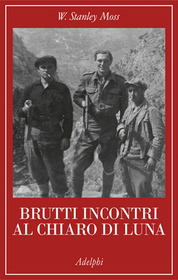 Brutti incontri al chiaro di luna (Ill Met By Moonlight) (Italian Edition)