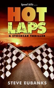 Hot Laps (Stockcar, Bk 1)