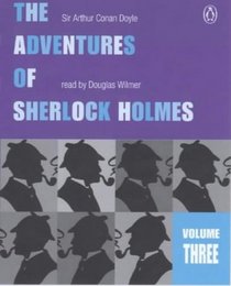The Adventures of Sherlock Holmes: v.3 (Vol 3)