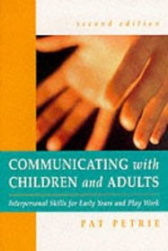 Communicating with Children  Infants