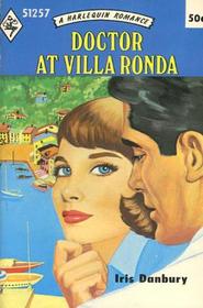 Doctor at Villa Ronda (Harlequin Romance, No 1257)
