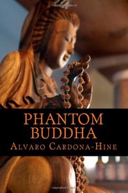 Phantom Buddha