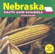 Nebraska Facts and Symbols (The States and Their Symbols)
