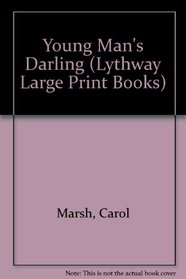 A Young Man's Darling (Lythway Large Print Series)